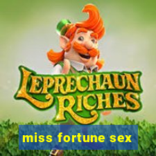 miss fortune sex